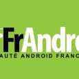 Depuis quelques jours maintenant j’ai rejoint la joyeuse équipe du site FrAndroid pour y publier quelques billets qui ont trait à la plateforme. J’y ferais quelques articles qui n’auraient pas […]